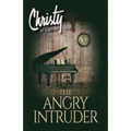 The Angry Intruder