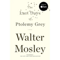 The Last Days of Ptolemy Grey - Paperback