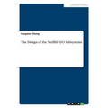 The Design of the NetBSD I/O Subsystems - Paperback
