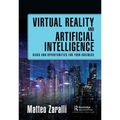 Virtual Reality and Artificial Intelligence: Risks and Opportunities for Your Business - Paperback