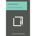 Chirotherapy: A Text on Joint Movements - Paperback