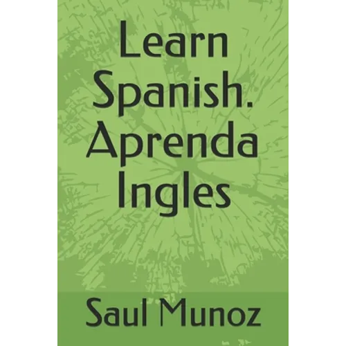 Learn Spanish. Aprenda Ingles - Paperback