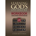 Learning God's Love Language Workbook: A Guide to Personal Hebrew Word Study - Paperback