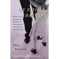 My Father, Dancing - Paperback