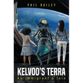Kelvoo's Terra: An Immigrant's Tale - Paperback
