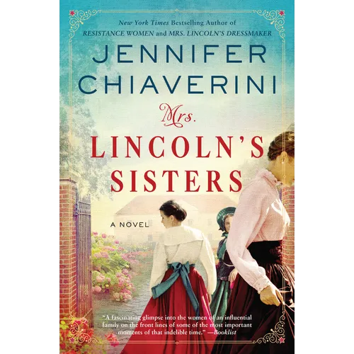 Mrs. Lincoln's Sisters - Paperback