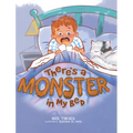 There's a Monster in My Bed - Hardcover