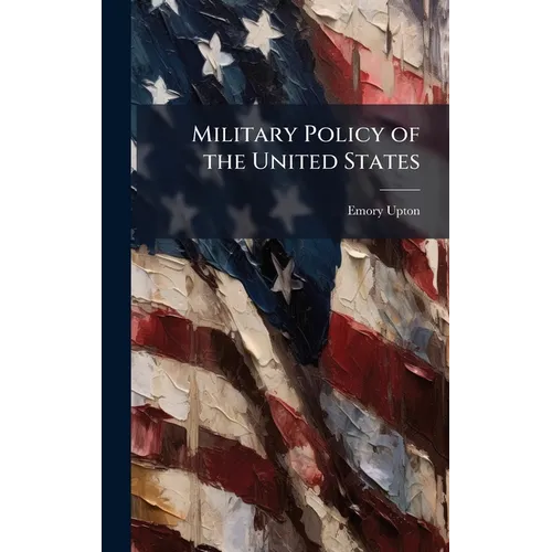 Military Policy of the United States