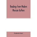 Readings from modern Mexican authors - Paperback