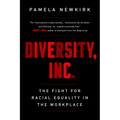 Diversity, Inc.: The Fight for Racial Equality in the Workplace - Paperback