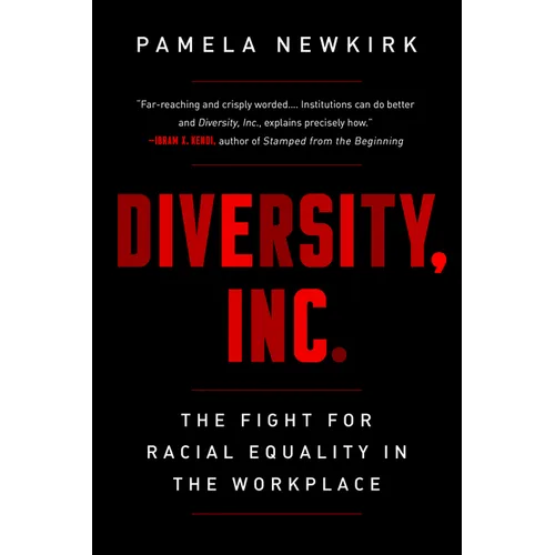 Diversity, Inc.: The Fight for Racial Equality in the Workplace - Paperback