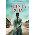 La Cinta Roja (Novela) / The Red Ribbon (a Novel) - Paperback