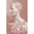 The Commentaries of Cæsar