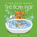 The Bath War: A Tucker and Zoey Adventure - Paperback