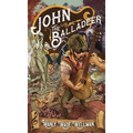 John the Balladeer - Hardcover