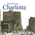 Remembering Charlotte - Paperback