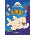Surviving the Wild: Sunny the Shark - Hardcover