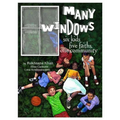 Many Windows: Six Kids, Five Faiths, One Community - Paperback