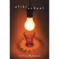 Alibi School - Paperback