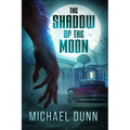 The Shadow of the Moon - Paperback