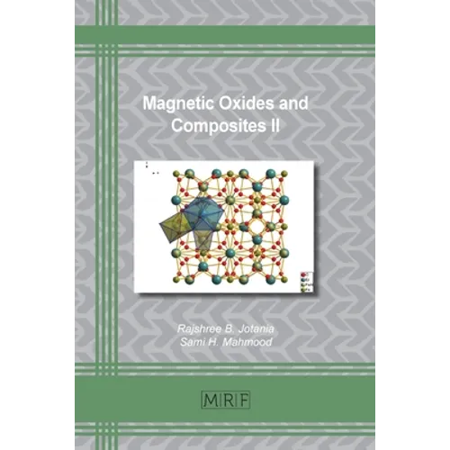 Magnetic Oxides and Composites II - Paperback