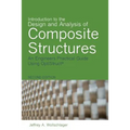 Introduction to the Design and Analysis of Composite Structures: An Engineers Practical Guide Using OptiStruct - Paperback