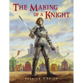 The Making of a Knight - Paperback