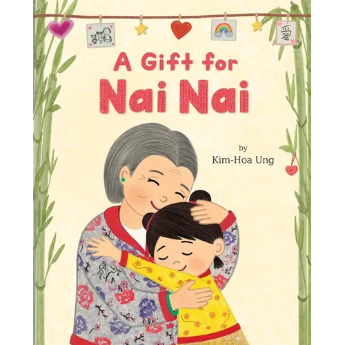 A Gift for NAI NAI - Hardcover