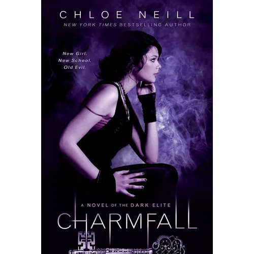 Charmfall: A Novel of The Dark Elite - Paperback