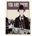 You Are There - Hardcover