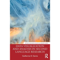 Data Visualization and Analysis in Second Language Research - Paperback