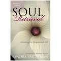 Soul Retrieval: Mending the Fragmented Self - Paperback