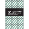 The Confessions of Arsene Lupin - Paperback