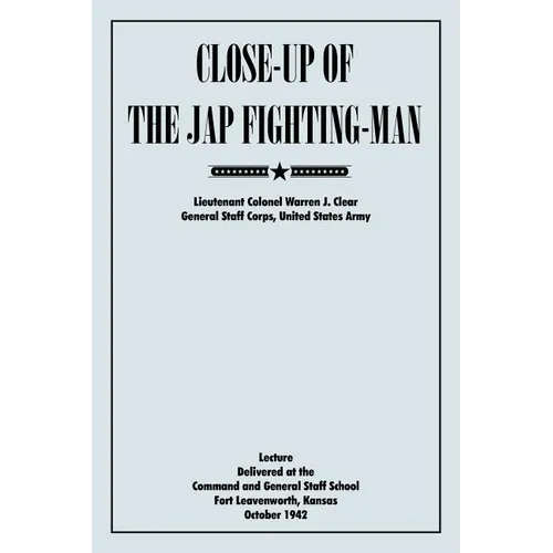 Close-Up of the Jap Fighting Man