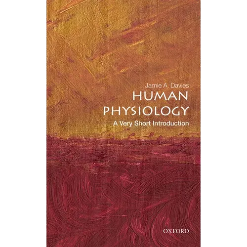 Human Physiology: A Very Short Introduction - Paperback