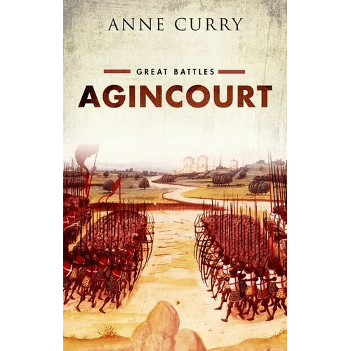 Agincourt: Great Battles Series - Hardcover