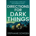Directions for Dark Things - Paperback