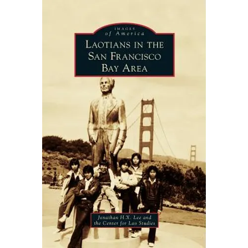 Laotians in the San Francisco Bay Area