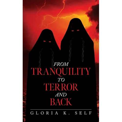 From Tranquility to Terror and Back - Paperback