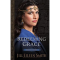 Redeeming Grace: Ruth's Story - Paperback