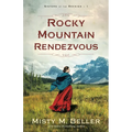 Rocky Mountain Rendezvous - Paperback