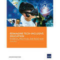 Reimagine Tech-Inclusive Education: Evidence, Practices, and Road Map - Paperback