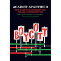 Against Apartheid: The Case for Boycotting Israeli Universities - Paperback