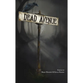 Dead Avenue Vol.1 - Hardcover