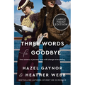 Three Words for Goodbye - Paperback
