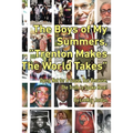 The Boys of My Summers: "Trenton Makes, The World Takes" Dying Not for A Cause but Because, The Truth is Spoken Here - Paperback