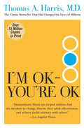I'm Ok--You're Ok - Paperback