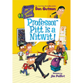 My Weirdtastic School #3: Professor Pitt Is a Nitwit! - Paperback