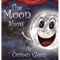 The Moon Show - Hardcover