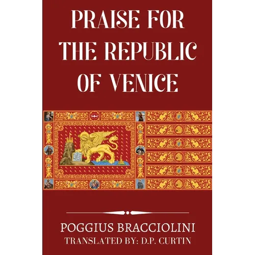 Praise for the Republic of Venice - Paperback